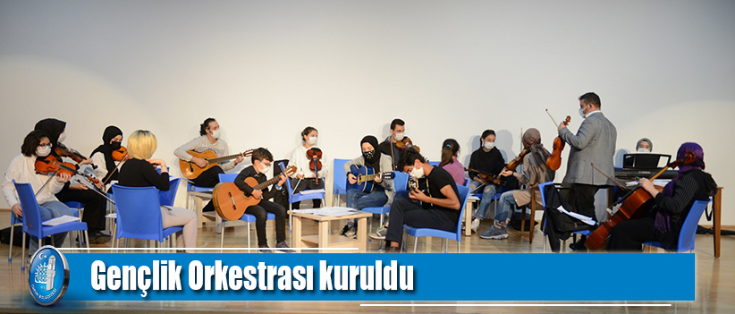 Gençlik Orkestrası kuruldu