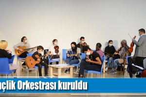 Gençlik Orkestrası kuruldu