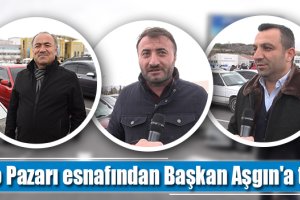 Oto Pazarı esnafından Başkan Aşgın'a teşekkür
