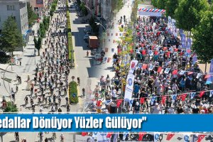 "Pedallar Dönüyor Yüzler Gülüyor"