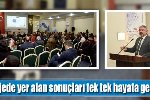 Projede yer alan sonuçları tek tek hayata geçireceğiz