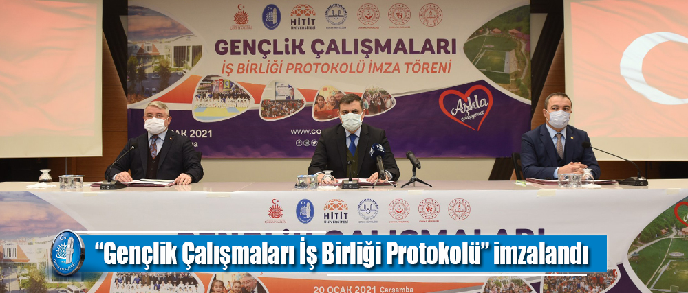 “Gençlik Çalışmaları İş Birliği Protokolü” imzalandı