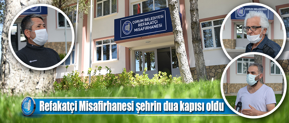 Misafirhanede kalanlar çok memnun