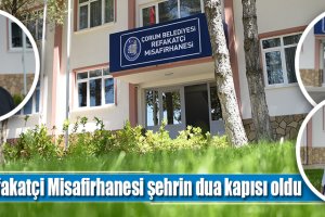 Misafirhanede kalanlar çok memnun