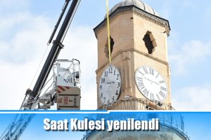 Saat Kulesi yenilendi