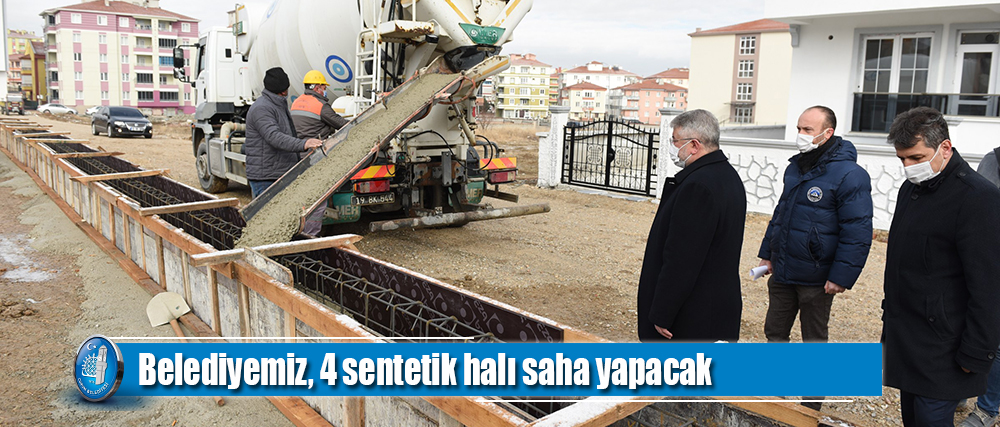 Belediyemiz, 4 sentetik halı saha yapacak