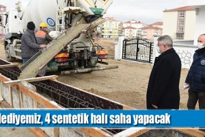 Belediyemiz, 4 sentetik halı saha yapacak