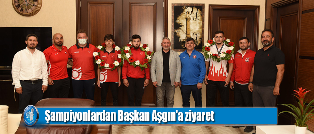 Şampiyonlardan Başkan Aşgın'a ziyaret
