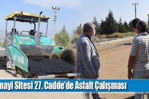 Sanayi Sitesi 27. Cadde’de Asfalt Çalışması