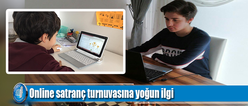 Online satranç turnuvasına yoğun ilgi