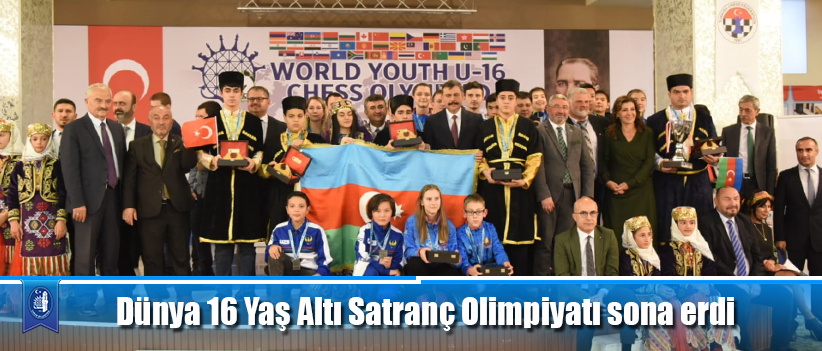 Dünya 16 Yaş Altı Satranç Olimpiyatı sona erdi