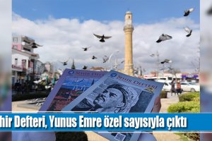 Şehir Defteri, Yunus Emre özel sayısıyla çıktı