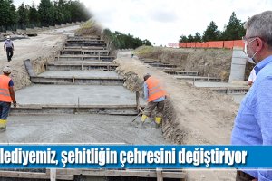 Belediyemiz, şehitliğin çehresini değiştiriyor