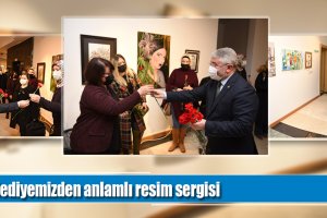 Belediyemizden anlamlı resim sergisi