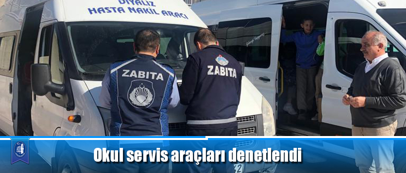 Okul servis araçları denetlendi