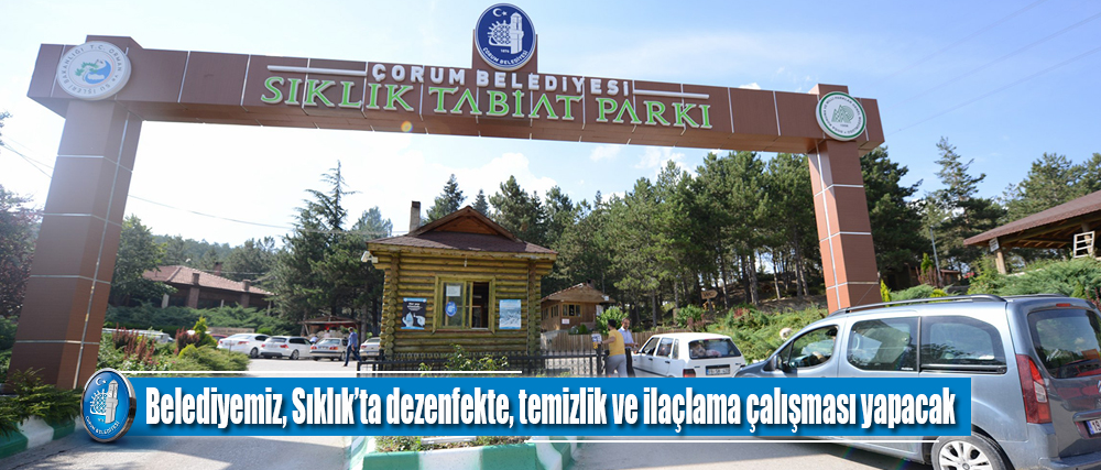 Belediyemiz, Sıklık’ta dezenfekte, temizlik ve ilaçlama çalışması yapacak