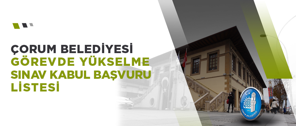 GÖREVDE YÜKSELME SINAV KABUL BAŞVURU LİSTESİ