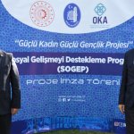 Güçlü Kadın Güçlü Gençlik Projesinde imzalar atıldı