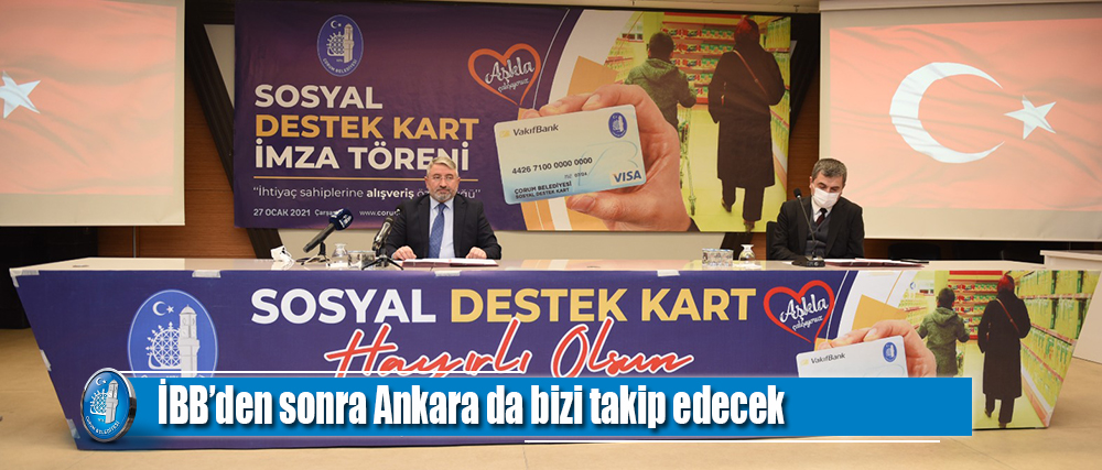 İBB’den sonra Ankara da bizi takip edecek