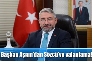 Başkan Aşgın’dan Sözcü’ye yalanlama!