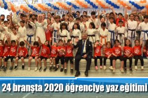 24 branşta 2020 öğrenciye yaz eğitimi