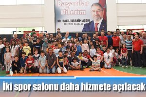 İki spor salonu daha hizmete açılacak