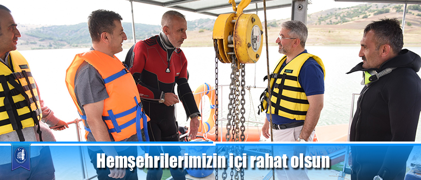 Hemşehrilerimizin içi rahat olsun