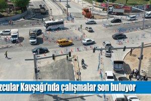 Tuzcular Kavşağı’nda çalışmalar son buluyor