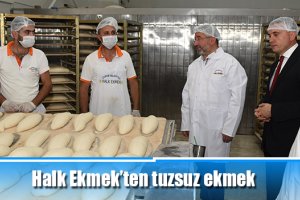 Halk Ekmek’ten tuzsuz ekmek