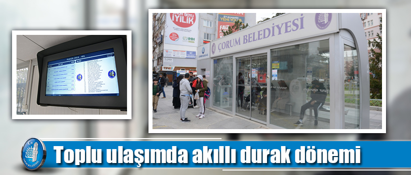 Toplu ulaşımda akıllı durak dönemi