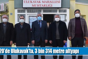 2020’de Ulukavak’ta, 3 bin 314 metre altyapı