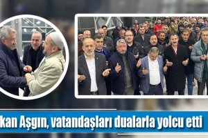 Aşgın, umre ziyareti yapan vatandaşları yolcu etti