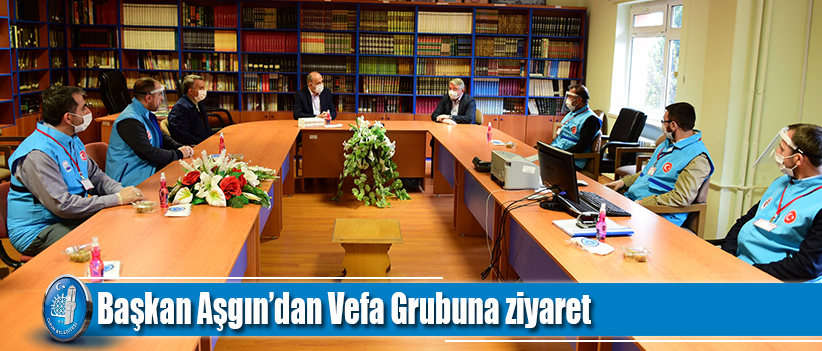 Başkan Aşgın’dan Vefa Grubuna ziyaret