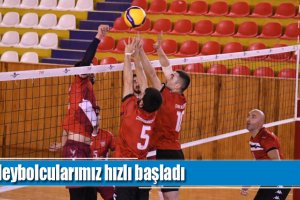 Voleybolcularımız hızlı başladı