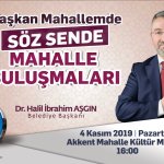 Mahalle İstişare Toplantıları Akkent’te başlıyor