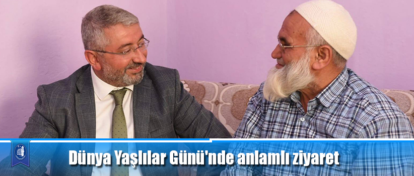 Dünya Yaşlılar Günü'nde anlamlı ziyaret