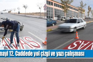 Sanayi 12. Caddede yol çizgi ve yazı çalışması