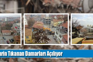 Şehrin Tıkanan Damarları Açılıyor