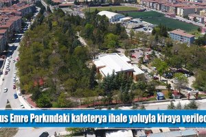 Yunus Emre Parkındaki kafeterya ihale yoluyla kiraya verilecek