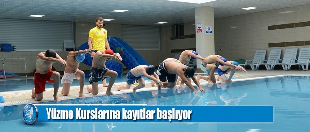 Yüzme Kurslarına kayıtlar başlıyor