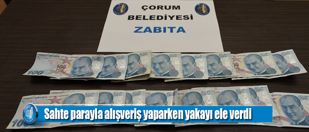 Zabıtanın dikkati kalpazan çetesini çökertti