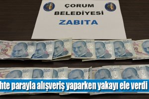 Zabıtanın dikkati kalpazan çetesini çökertti