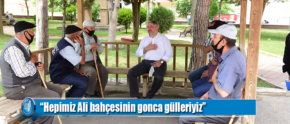 “Hepimiz Ali bahçesinin gonca gülleriyiz”