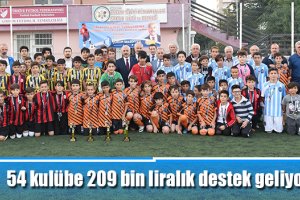 54 kulübe 209 bin liralık destek geliyor