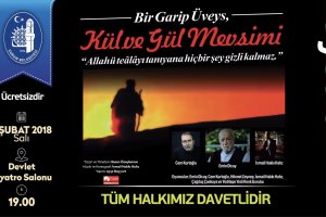 Belediyemizden “Kül ve Gül Mevsimi” oyunu