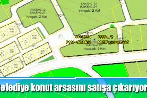 Belediye konut arsasını satışa çıkarıyor