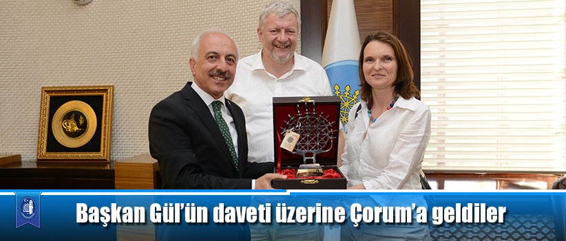 Başkan Gül’ün daveti üzerine Çorum’a geldiler