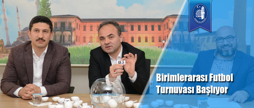 Birimlerarası Futbol Turnuvası Başlıyor