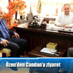 Özen’den Candan’a ziyaret