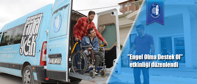 "Engel Olma Destek Ol" etkinliği düzenlendi